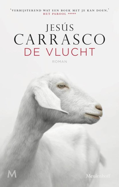 De vlucht, Jesús Carrasco - Paperback - 9789029090544