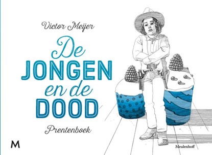 De jongen en de dood, Victor Meijer - Gebonden - 9789029090940