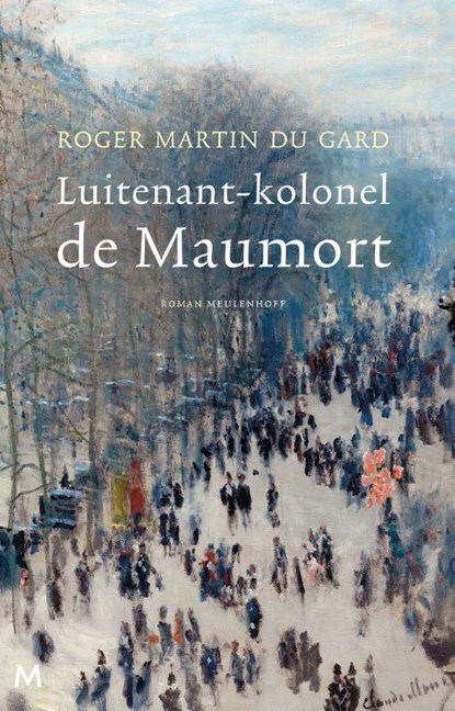 Luitenant-kolonel de Maumort, Roger Martin du Gard - Gebonden - 9789029091244