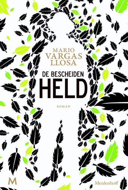 De bescheiden held, Mario Vargas Llosa - Gebonden - 9789029091305