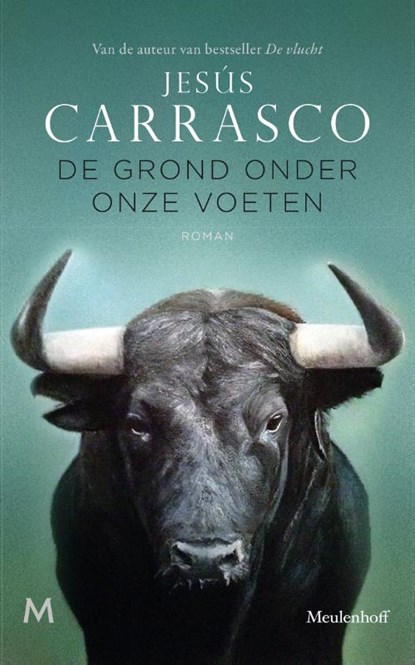 De grond onder onze voeten, Jesús Carrasco - Gebonden - 9789029091480