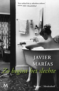 Zo begint het slechte | Javier Marías | 