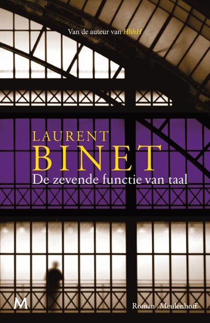 De zevende functie van taal, Laurent Binet - Paperback - 9789029092029