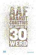 Het jaar dat ik 30 werd | Aaf Brandt Corstius | 