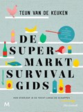 De supermarktsurvivalgids | Teun van de Keuken | 