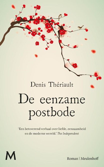 De eenzame postbode, Denis Thériault - Paperback - 9789029092609