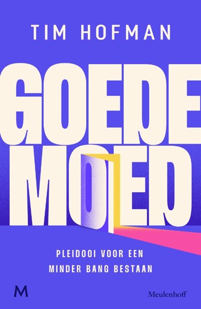 Goede moed, Tim Hofman - Paperback - 9789029093125