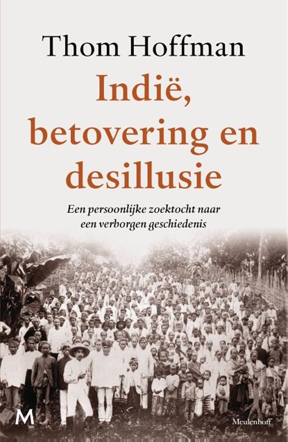 Indië, betovering en desillusie, Thom Hoffman - Gebonden - 9789029093149