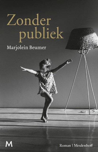 Zonder publiek, Marjolein Beumer - Gebonden - 9789029093477