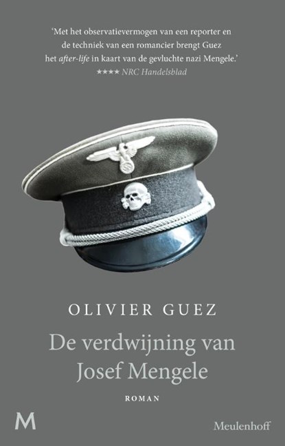 De verdwijning van Josef Mengele, Olivier Guez - Paperback - 9789029093521
