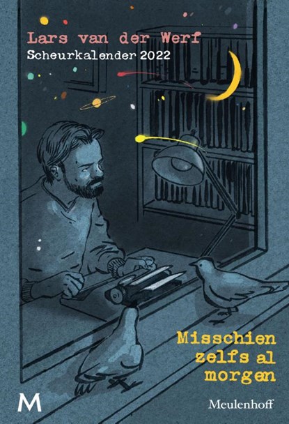 Misschien zelfs al morgen, Lars van der Werf - Paperback - 9789029093712