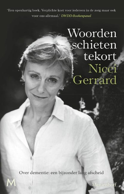 Woorden schieten tekort, Nicci Gerrard - Paperback - 9789029093897