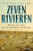 Zeven rivieren, Vanessa Taylor - Gebonden - 9789029093996