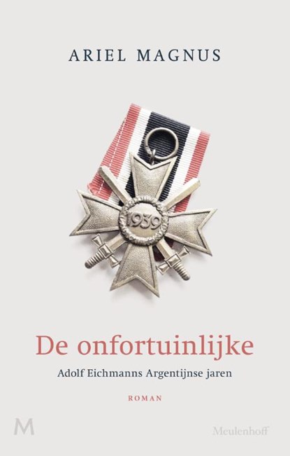 De onfortuinlijke, Ariel Magnus - Gebonden - 9789029094245