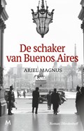 De schaker van Buenos Aires | Ariel Magnus | 
