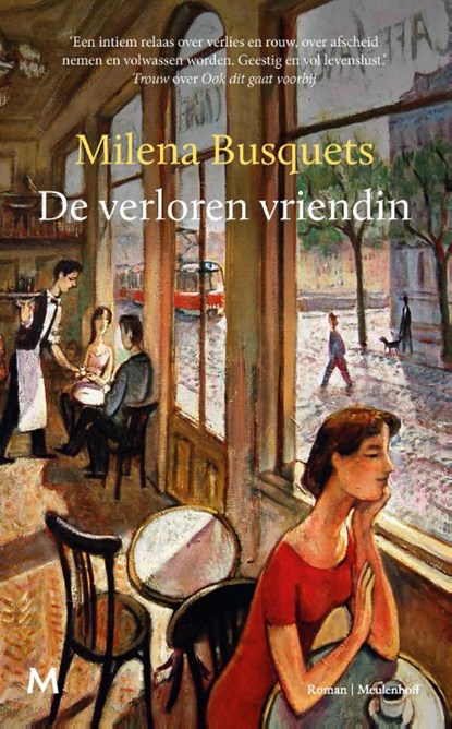 De verloren vriendin, Milena Busquets - Gebonden - 9789029094412