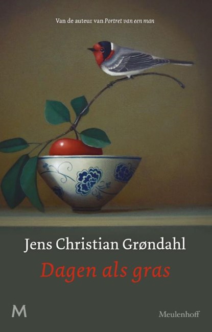 Dagen als gras, Jens Christian Grøndahl - Gebonden - 9789029094467