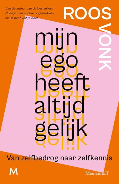 Mijn ego heeft altijd gelijk, Roos Vonk - Paperback - 9789029094955