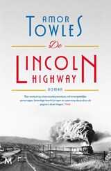 De Lincoln Highway | Amor Towles | 9789029096690
