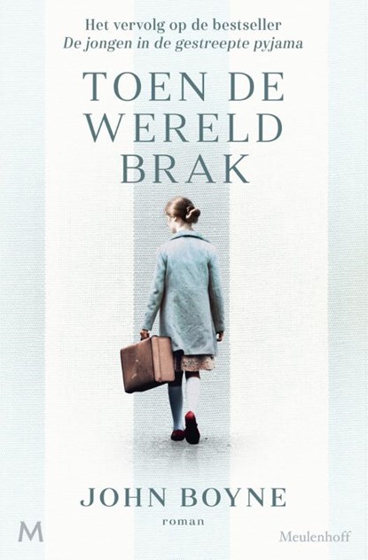 Toen de wereld brak, John Boyne - Gebonden - 9789029096874