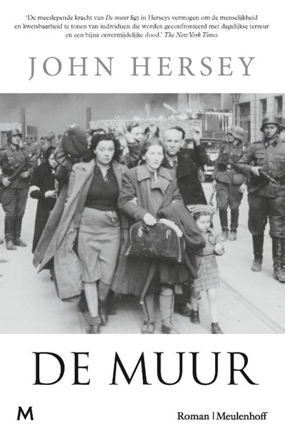 De muur, John Hersey - Paperback - 9789029097345