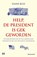 Help, de president is gek geworden, Hans Klis - Paperback - 9789029098533