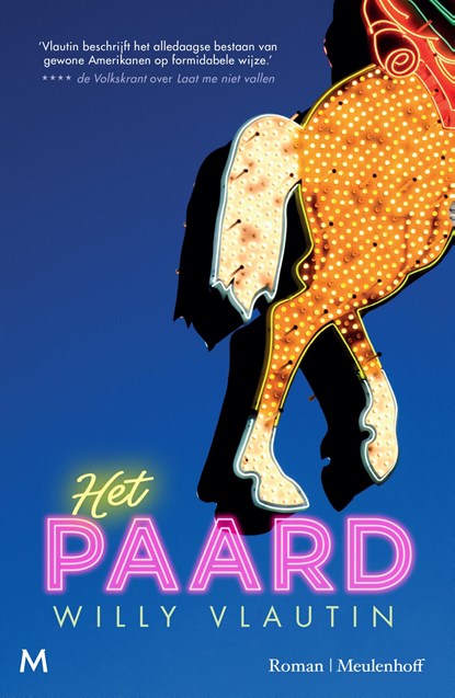 Het paard, Willy Vlautin - Paperback - 9789029098762