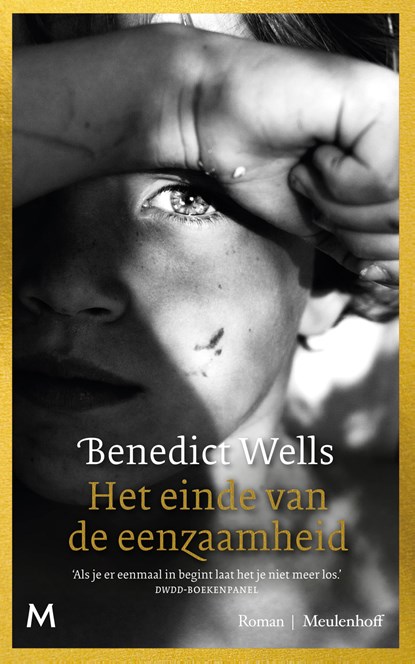 Het einde van de eenzaamheid, Benedict Wells - Paperback - 9789029099738