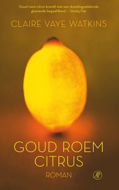 Goud roem citrus, Claire Vaye Watkins - Ebook - 9789029504256
