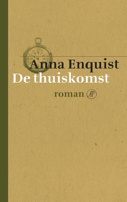 De thuiskomst, Anna Enquist - Gebonden - 9789029504966