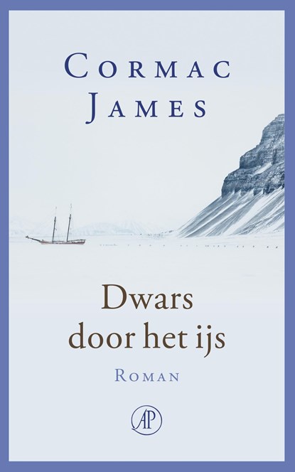 Dwars door het ijs, Cormac James - Ebook - 9789029505086