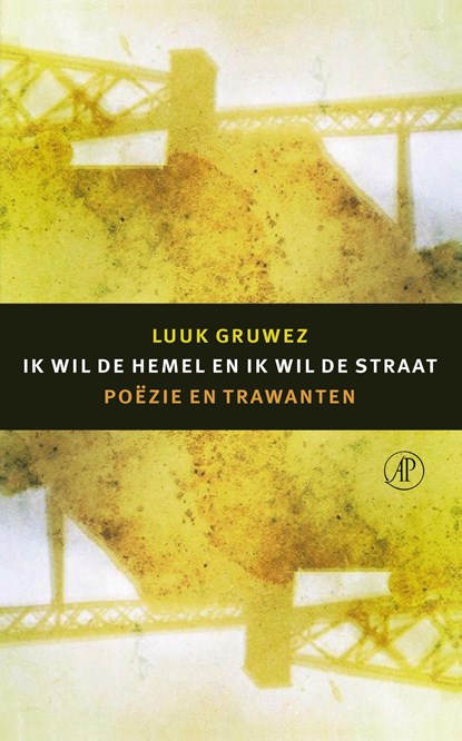 Ik wil de hemel en ik wil de straat, Luuk Gruwez - Ebook - 9789029505918