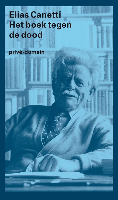 Het boek tegen de dood, Elias Canetti - Ebook - 9789029505970