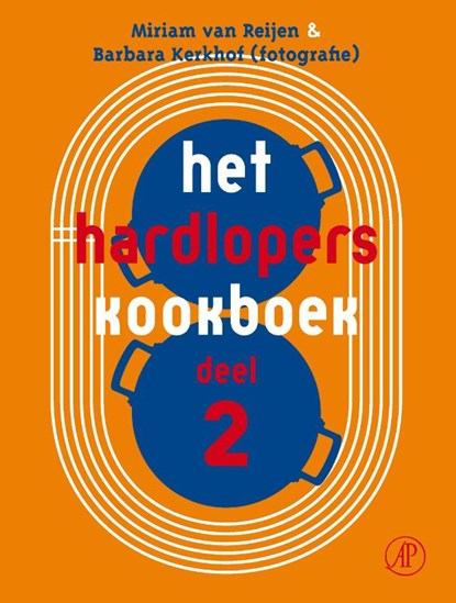 Het hardloperskookboek, Miriam van Reijen - Paperback - 9789029506045
