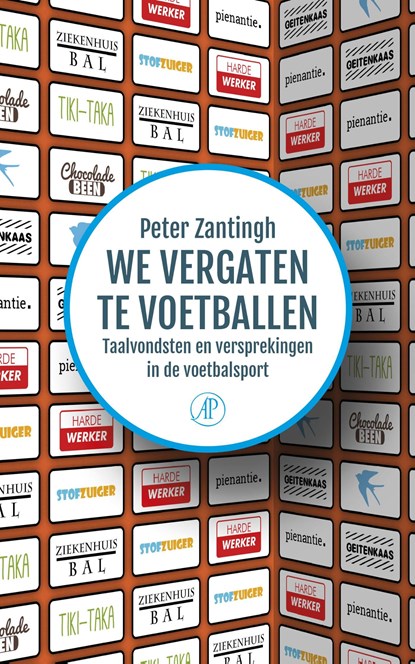 We vergaten te voetballen, Peter Zantingh - Ebook - 9789029506113
