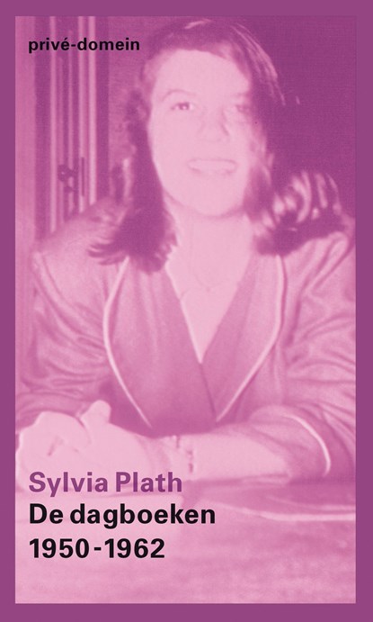 De dagboeken 1950-1962, Sylvia Plath - Ebook - 9789029506533
