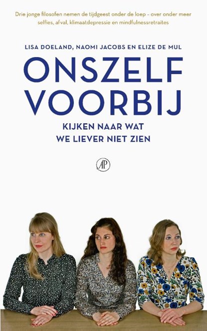 Onszelf voorbij, Lisa Doeland ; Naomi Jacobs ; Elize de Mul - Paperback - 9789029506779