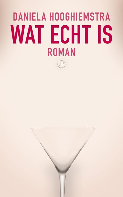 Wat echt is, Daniela Hooghiemstra - Ebook - 9789029507097