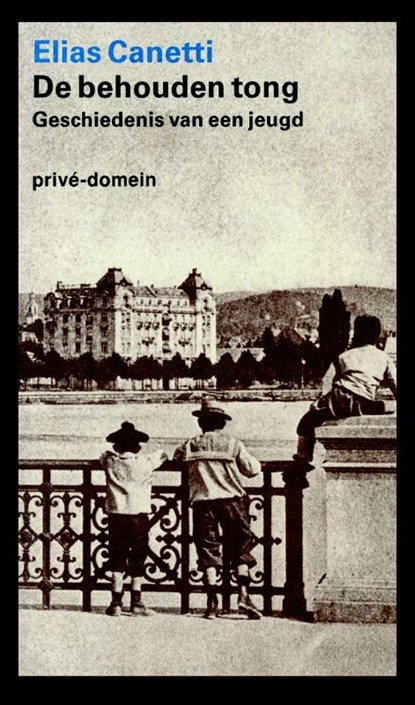 De behouden tong, Elias Canetti - Paperback - 9789029508650