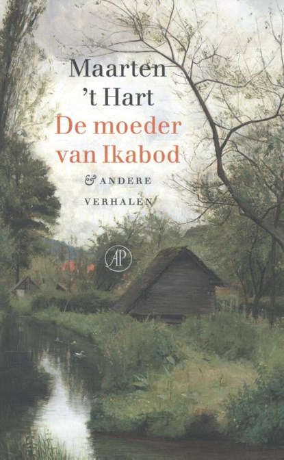 De moeder van Ikabod & andere verhalen, Maarten 't Hart - Paperback - 9789029510042