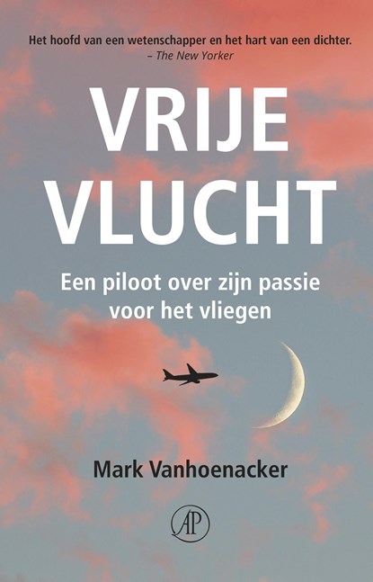 Vrije vlucht, Mark Vanhoenacker - Ebook - 9789029510073