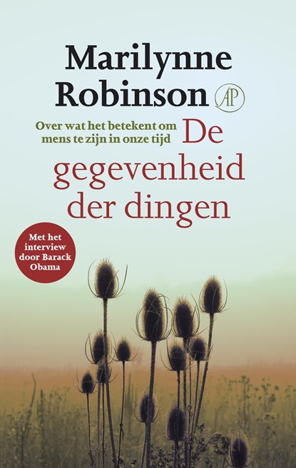 De gegevenheid der dingen, Marilynne Robinson - Ebook - 9789029510097