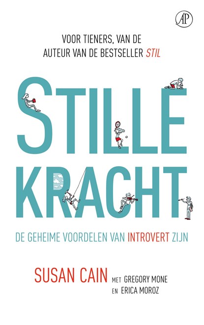 Stille kracht, Susan Cain ; Gregory Mone ; Erica Moroz - Paperback - 9789029510608