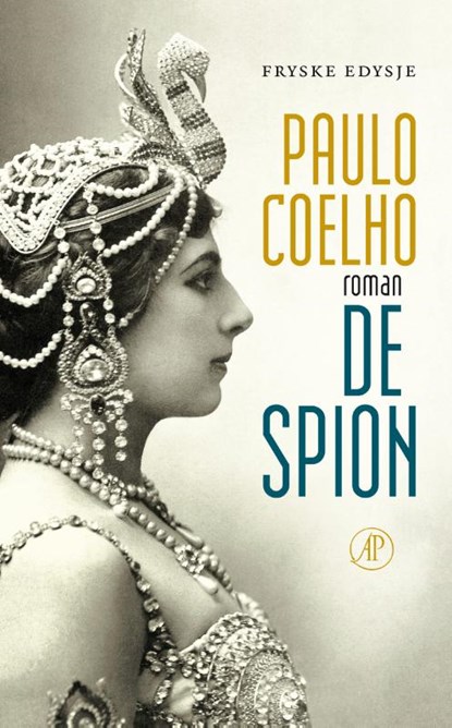 De spion (Friese editie), Paulo Coelho - Gebonden - 9789029511421