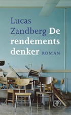 De rendementsdenker | Lucas Zandberg | 