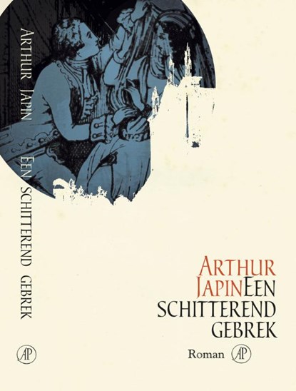 Een schitterend gebrek, JAPIN, Arthur - Gebonden met stofomslag - 9789029523455