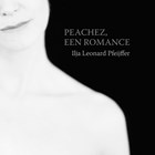 Peachez, een romance | Ilja Leonard Pfeijffer | 
