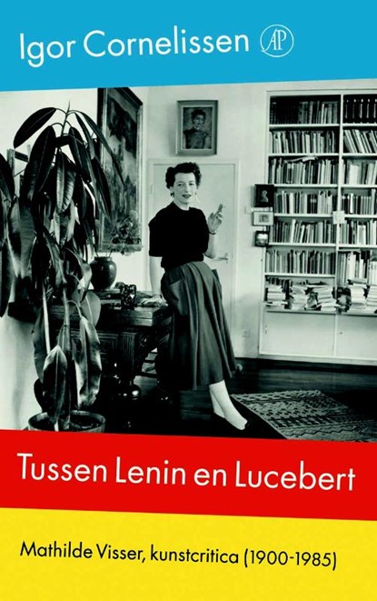 Tussen Lenin en Lucebert, Igor Cornelissen - Paperback - 9789029523974