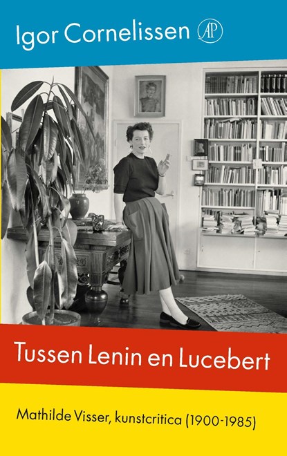 Tussen Lenin en Lucebert, Igor Cornelissen - Ebook - 9789029523981