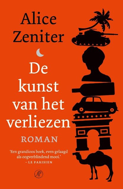 De kunst van het verliezen, Alice Zeniter - Paperback - 9789029525701